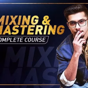 Mix With Vasudev - Mixing & Mastering Fundamentals + Music Theory Course