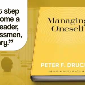 MANAGING ONESELF