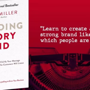 BUILDING A STORY BRAND