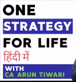Ca Arun Tiwari  One Strategy For Life In Hindi