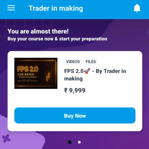 Trader in Making Course FBS 2.0