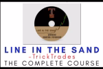 Tricktrades – Line In The Sand