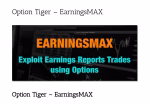 Option Tiger – EarningsMAX