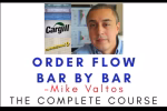 Mike Valtos – Order Flow Bar By Bar