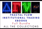 Fractal Flow - Institutional Trading Ebook Bundle