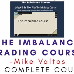 Mike Valtos – The Imbalance Trading Course