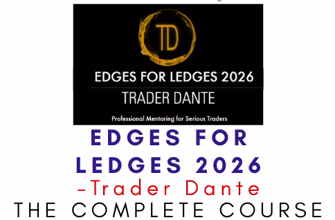 Trader Dante – Edges for Ledges 2026