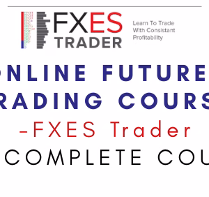 FXES Trader – Online Futures Trading Course