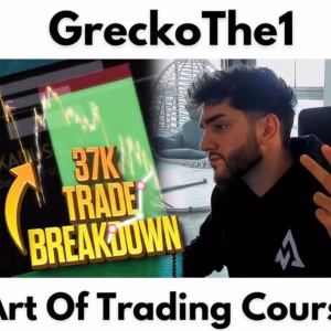 GreckoThe1- Art of trading Course (2025)