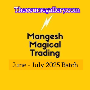 Mangesh Magical Trading July 2025 Batch