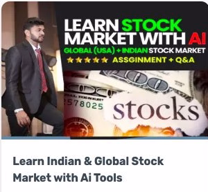 Learn Indian & Global Stock Market with Ai Tools by Mentor Aditya