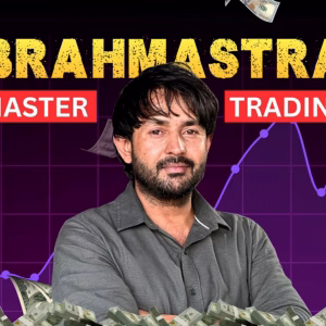 Trade with Family Course - Brahmastra - Master trading